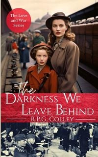 Produktbild: The Darkness We Leave Behind