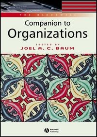 Produktbild: The Blackwell Companion to Organizations