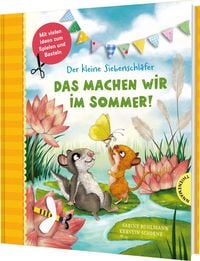 Produktbild Der kleine Siebenschl&auml;fer: Das machen wir im Sommer!