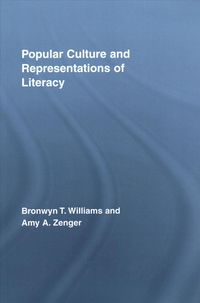 Produktbild: Williams, B: Popular Culture and Representations of Literacy