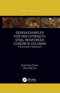 Produktbild: Design Examples for High Strength Steel Reinforced Concrete Columns