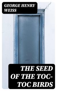 Produktbild: The Seed of the Toc-Toc Birds