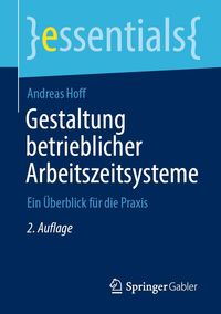 Produktbild: Gestaltung betrieblicher Arbeitszeitsysteme
