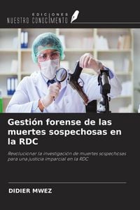 Produktbild: Gesti&oacute;n forense de las muertes sospechosas en la RDC