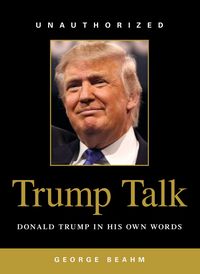 Produktbild: Beahm, G: Trump Talk