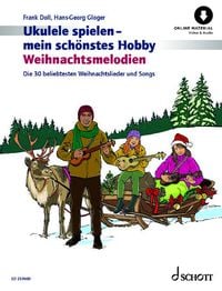 Produktbild: Ukulele spielen - mein sch&ouml;nstes Hobby Weihnachtsmelodien