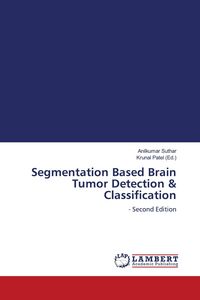 Produktbild: Segmentation Based Brain Tumor Detection & Classification