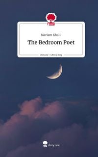 Produktbild: The Bedroom Poet. Life is a Story - story.one