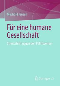 Produktbild: F&uuml;r eine humane Gesellschaft