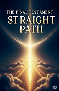 Produktbild: The Final Testament; The Straight Path