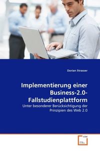 Produktbild: Strasser, D: Implementierung einer Business-2.0-Fallstudienp