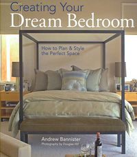 Produktbild: Creating Your Dream Bedroom: How to Plan and Style the Perfect Space