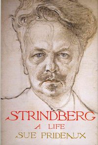Produktbild: Prideaux, S: Strindberg - A Life
