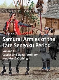 Produktbild: Samurai Armies of the Late Sengoku Period