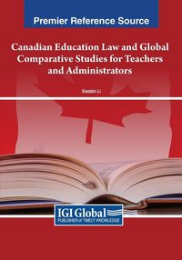 Produktbild: Canadian Education Law and Global Comparative Studies for Teachers and Administrators