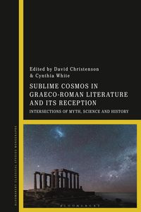 Produktbild: Sublime Cosmos in Graeco-Roman Literature and Its Reception