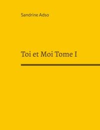 Produktbild: Toi et Moi Tome I
