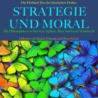 Produktbild: Strategie und Moral: Die H&ouml;rbuch Box der klassischen Denker