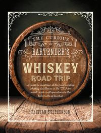 Produktbild: The Curious Bartender's Whiskey Road Trip