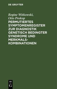 Produktbild: Permutiertes Symptomenregister zur Diagnostik genetisch bedingter Syndrome und Merkmalskombinationen