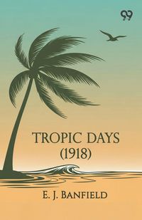 Produktbild: Tropic Days (1918)