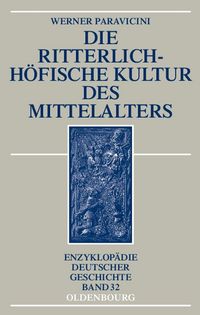 Produktbild: Die ritterlich-h&ouml;fische Kultur des Mittelalters