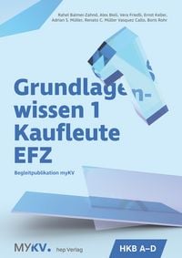 Produktbild: Grundlagenwissen 1 Kaufleute EFZ - HKB A bis HKB D