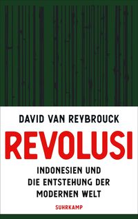 Bild vom Artikel Revolusi vom Autor David van Reybrouck