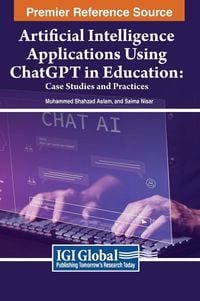 Produktbild: Artificial Intelligence Applications Using ChatGPT in Education
