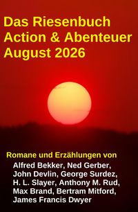 Produktbild: Das Riesenbuch Action & Abenteuer August 2026