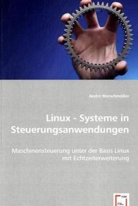 Produktbild: Werschm&ouml;ller, A: Linux - Systeme in Steuerungsanwendungen