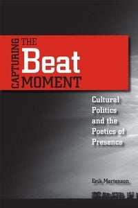 Produktbild: Mortenson, E:  Capturing the Beat Moment