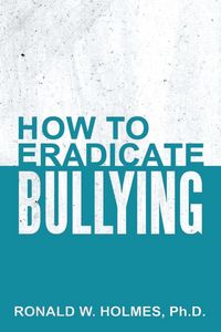 Produktbild: How to Eradicate Bullying
