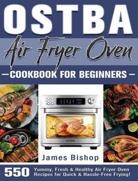 Produktbild: OSTBA Air Fryer Oven Cookbook for beginners