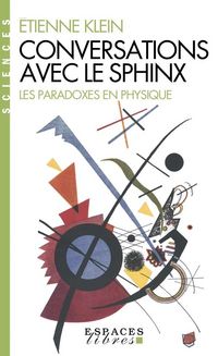 Produktbild: Conversations avec le sphinx : les paradoxes en physique