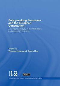 Produktbild: K&ouml;nig, T: Policy-Making Processes and the European Constitut