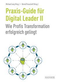 Produktbild: Praxis-Guide f&uuml;r Digital Leader II