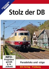 Produktbild: Stolz der DB - Paradeloks und -z&uuml;ge