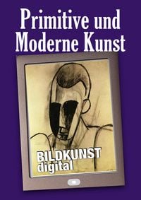 Produktbild: Primitive und Moderne Kunst