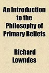 Produktbild: An Introduction to the Philosophy of Primary Beliefs