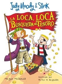 Produktbild: Judy Moody & Stink: La Loca, Loca B&uacute;squeda del Tesoro / Jm & Stink: The Mad, Mad, Mad, Mad Treasure Hunt
