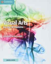 Bild vom Artikel Visual Arts for the Ib Diploma Coursebook vom Autor Heather McReynolds
