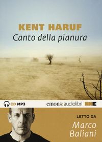 Produktbild: Haruf, K: Canto della pianura letto da Baliani Marco. Audiol