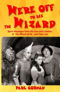 Produktbild: We're Off to See the Wizard