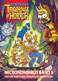 Produktbild: The Simpsons: Treehouse of Horror Necronomnibus. Band 3