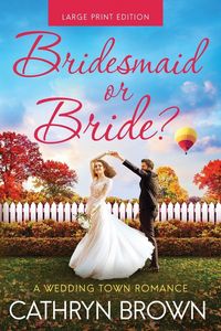 Produktbild: Bridesmaid or Bride?