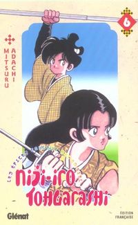 Produktbild: Niji-Iro Tohgarashi Les &eacute;pices couleur arc-en-ciel tome 6
