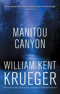 Bild vom Artikel Manitou Canyon vom Autor William Kent Krueger
