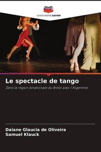 Produktbild: Le spectacle de tango