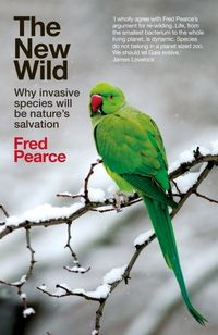 Produktbild: Pearce, F: The New Wild